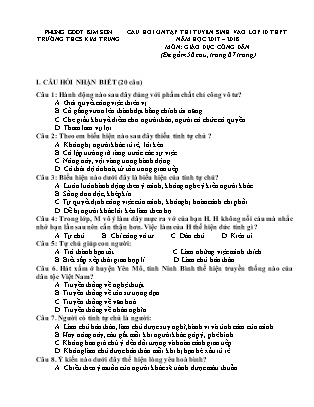 Câu hỏi ôn tập thi tuyển sinh vào Lớp 10 THPT môn Giáo dục công dân - Năm học 2017-2018 - Trường THCS Kim Trung (Có đáp án)