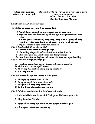 Câu hỏi ôn tập thi tuyển sinh vào Lớp 10 THPT môn Giáo dục công dân - Năm học 2017-2018 - Trường THCS Hùng Tiến (Có đáp án) Câu hỏi ôn tập thi tuyển sinh vào Lớp 10 THPT môn Giáo dục công dân - Năm học 2017-2018 - Trường THCS Hùng Tiến (Có đáp án)