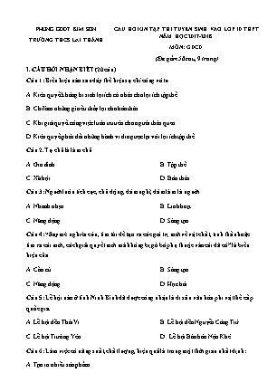 Câu hỏi ôn tập thi tuyển sinh vào Lớp 10 THPT môn Giáo dục công dân - Năm học 2017-2018 - Trường THCS Lai Thành (Có đáp án)