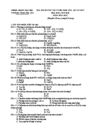 Câu hỏi ôn tập thi tuyển sinh vào Lớp 10 THPT môn Hóa học - Năm học 2017-2018 - Trường THCS Yên Lộc (Có đáp án)