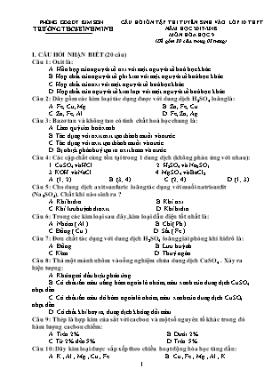 Câu hỏi ôn tập thi tuyển sinh vào Lớp 10 THPT môn Hóa học - Năm học 2017-2018 - Trường THCS Bình Minh (Có đáp án)