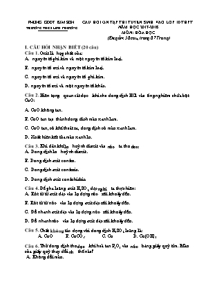 Câu hỏi ôn tập thi tuyển sinh vào Lớp 10 THPT môn Hóa học - Năm học 2017-2018 - Trường THCS Lưu Phương (Có đáp án) Câu hỏi ôn tập thi tuyển sinh vào Lớp 10 THPT môn Hóa học - Năm học 2017-2018 - Trường THCS Lưu Phương (Có đáp án)