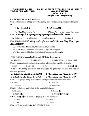 Câu hỏi ôn tập thi tuyển sinh vào Lớp 10 THPT môn Lịch sử - Năm học 2017-2018 - Trường THCS Xuân Thiện (Có đáp án)