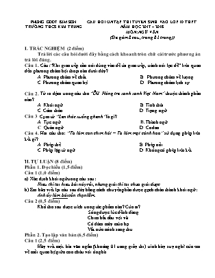Câu hỏi ôn tập thi tuyển sinh vào Lớp 10 THPT môn Ngữ văn - Đề 2 - Năm học 2017-2018 - Trường THCS Kim Trung (Có đáp án)