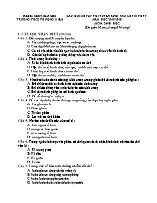 Câu hỏi ôn tập thi tuyển sinh vào Lớp 10 THPT môn Sinh học - Năm học 2017-2018 - Trường THCS Thượng Kiệm (Có đáp án)
