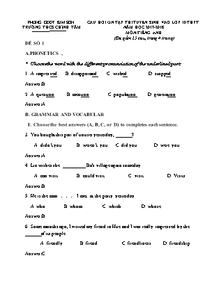 Câu hỏi ôn tập thi tuyển sinh vào Lớp 10 THPT môn Tiếng Anh - Đề 1 - Năm học 2017-2018 - Trường THCS Chính Tâm (Có đáp án)