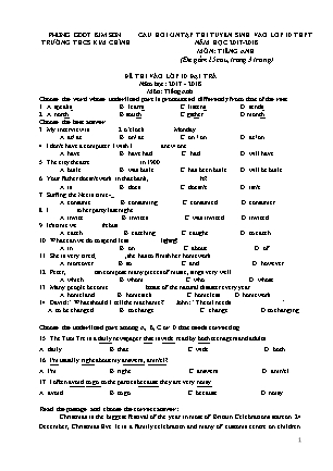 Câu hỏi ôn tập thi tuyển sinh vào Lớp 10 THPT môn Tiếng Anh - Năm học 2017-2018 - Trường THCS Kim Chính (Có đáp án)
