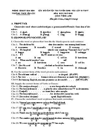 Câu hỏi ôn tập thi tuyển sinh vào Lớp 10 THPT môn Tiếng Anh - Đề 2 - Năm học 2017-2018 - Trường THCS Yên Lộc (Có đáp án)