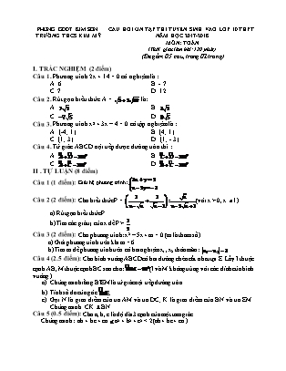 Câu hỏi ôn tập thi tuyển sinh vào Lớp 10 THPT môn Toán - Năm học 2017-2018 - Trường THCS Kim Mỹ (Có đáp án)