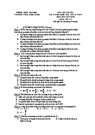 Câu hỏi ôn tập thi tuyển sinh vào Lớp 10 THPT môn Vật lí - Năm học 2017-2018 - Trường THCS Bình Minh (Có đáp án)