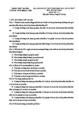 Câu hỏi ôn tập thi tuyển sinh vào Lớp 10 THPT môn Vật lí - Năm học 2017-2018 - Trường THCS Hùng Tiến (Có đáp án) Câu hỏi ôn tập thi tuyển sinh vào Lớp 10 THPT môn Vật lí - Năm học 2017-2018 - Trường THCS Hùng Tiến (Có đáp án)