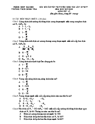 Câu hỏi ôn tập thi tuyển sinh vào Lớp 10 THPT môn Vật lí - Năm học 2017-2018 - Trường THCS Chính Tâm (Có đáp án)