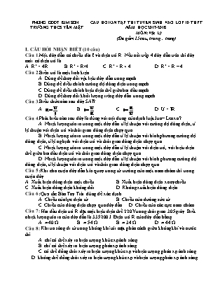 Câu hỏi ôn tập thi tuyển sinh vào Lớp 10 THPT môn Vật lí - Năm học 2017-2018 - Trường THCS Yên Mật (Có đáp án)