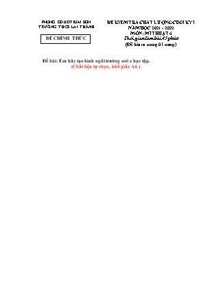 Đề kiểm tra chất lượng cuối học kì 1 Mĩ thuật Lớp 6 - Năm học 2021-2022 - Trường THCS Lai Thành (Có hướng dẫn chấm)