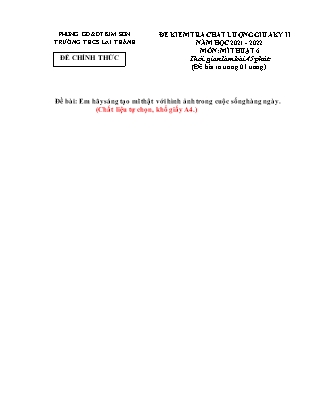 Đề kiểm tra chất lượng giữa học kì 2 Mĩ thuật THCS - Năm học 2021-2022 - Trường THCS Lai Thành (Có hướng dẫn chấm)