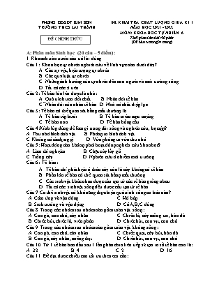 Đề kiểm tra chất lượng giữa kì 1 Khoa học tự nhiên Lớp 6 - Năm học 2021-2022 - Trường THCS Lai Thành (Có đáp án)