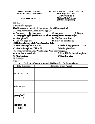 Đề kiểm tra chất lượng giữa kì 1 Tin học Lớp 8 - Năm học 2021-2022 - Trường THCS Lai Thành (Có đáp án)