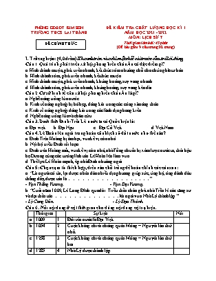 Đề kiểm tra chất lượng học kì 1 Lịch sử Lớp 7 - Năm học 2021-2022 - Trường THCS Lai Thành (Có đáp án)