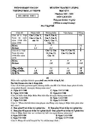 Đề kiểm tra chất lượng học kì 2 Lịch sử Lớp 9 - Năm học 2021-2022 - Trường THCS Lai Thành (Có ma trận và đáp án)