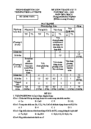 Đề kiểm tra giữa kì 2 Hóa học Lớp 8 - Năm học 2021-2022 - Trường THCS Lai Thành (Có ma trận và đáp án)