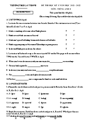 Đề thi học kì 1 Tiếng Anh Lớp 8 - Năm học 2021-2022 - Trường THCS Lai Thành (Có file nghe và đáp án)