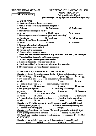 Đề thi học kì 1 Tiếng Anh Lớp 9 - Năm học 2021-2022 - Trường THCS Lai Thành (Có file nghe và đáp án)