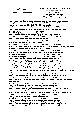 Đề thi tuyển sinh Lớp 10 môn Hóa học - Đề: 03 - Năm học 2018-2019 (Có đáp án) Đề thi tuyển sinh Lớp 10 môn Hóa học - Đề: 03 - Năm học 2018-2019 (Có đáp án)