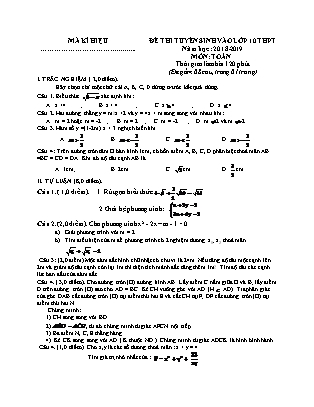 Đề thi tuyển sinh Lớp 10 môn Toán - Đề: 03 - Năm học 2018-2019 (Có đáp án) Đề thi tuyển sinh Lớp 10 môn Toán - Đề: 03 - Năm học 2018-2019 (Có đáp án)