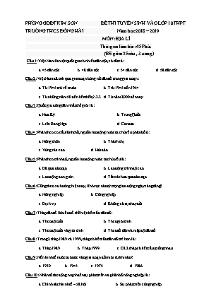 Đề thi tuyển sinh vào Lớp 10 môn Địa lí - Đề 1 - Năm học 2018-2019 - Trường THCS Đông Hải (Có đáp án)