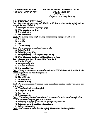Đề thi tuyển sinh vào Lớp 10 môn Địa lí - Đề 1 - Năm học 2018-2019 - Trường THCS Yên Mật (Có đáp án) Đề thi tuyển sinh vào Lớp 10 môn Địa lí - Đề 1 - Năm học 2018-2019 - Trường THCS Yên Mật (Có đáp án)