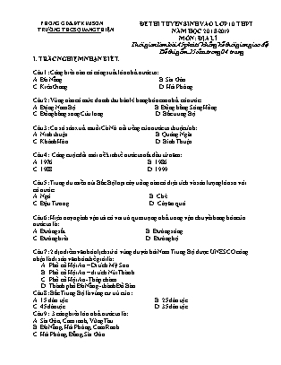 Đề thi tuyển sinh vào Lớp 10 môn Địa lí - Đề 2 - Năm học 2018-2019 - Trường THCS Quang Thiện (Có đáp án)