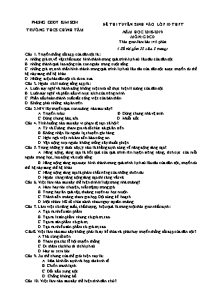 Đề thi tuyển sinh vào Lớp 10 môn Giáo dục công dân - Đề 1 - Năm học 2018-2019 - Trường THCS Chính Tâm (Có đáp án) Đề thi tuyển sinh vào Lớp 10 môn Giáo dục công dân - Đề 1 - Năm học 2018-2019 - Trường THCS Chính Tâm (Có đáp án)