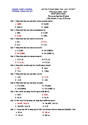 Đề thi tuyển sinh vào Lớp 10 môn Hóa học - Đề 1 - Năm học 2018-2019 - Trường THCS Kim Mỹ (Có đáp án)