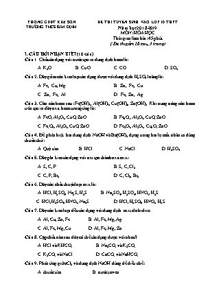 Đề thi tuyển sinh vào Lớp 10 môn Hóa học - Đề 1 - Năm học 2018-2019 - Trường THCS Kim Định (Có đáp án)