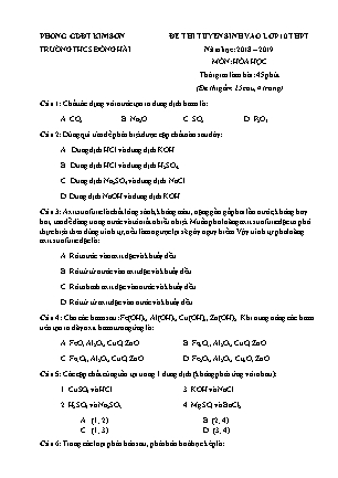 Đề thi tuyển sinh vào Lớp 10 môn Hóa học - Đề 1 - Năm học 2018-2019 - Trường THCS Đông Hải (Có đáp án)