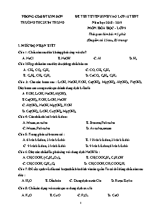 Đề thi tuyển sinh vào Lớp 10 môn Hóa học - Đề 2 - Năm học 2018-2019 - Trường THCS Kim Trung (Có đáp án)