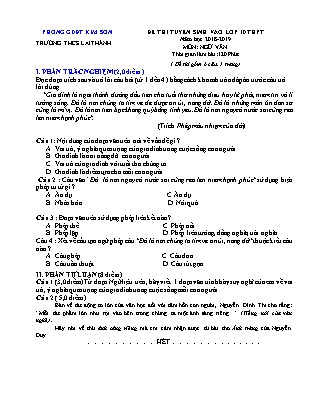 Đề thi tuyển sinh vào Lớp 10 môn Ngữ văn - Đề 1 - Năm học 2018-2019 - Trường THCS Lai Thành (Có đáp án) Đề thi tuyển sinh vào Lớp 10 môn Ngữ văn - Đề 1 - Năm học 2018-2019 - Trường THCS Lai Thành (Có đáp án)
