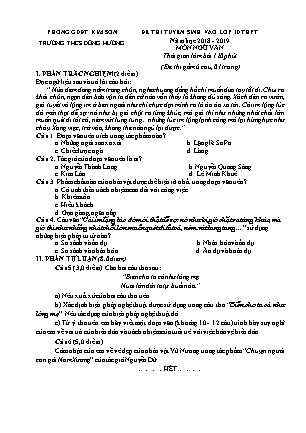 Đề thi tuyển sinh vào Lớp 10 môn Ngữ văn - Đề 1 - Năm học 2018-2019 - Trường THCS Đồng Hướng (Có đáp án)