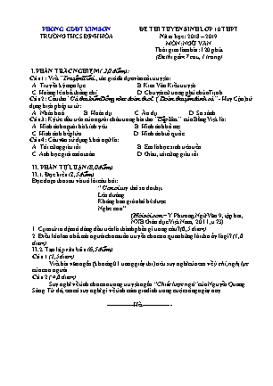 Đề thi tuyển sinh vào Lớp 10 môn Ngữ văn - Đề 2 - Năm học 2018-2019 - Trường THCS Định Hóa (Có đáp án) Đề thi tuyển sinh vào Lớp 10 môn Ngữ văn - Đề 2 - Năm học 2018-2019 - Trường THCS Định Hóa (Có đáp án)