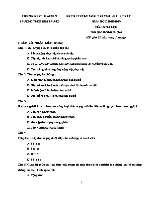 Đề thi tuyển sinh vào Lớp 10 môn Sinh học - Đề 1 - Năm học 2018-2019 - Trường THCS Kim Trung (Có đáp án)