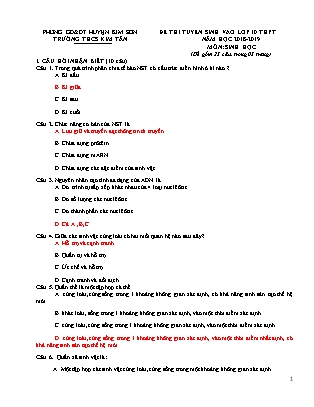 Đề thi tuyển sinh vào Lớp 10 môn Sinh học - Đề 1 - Năm học 2018-2019 - Trường THCS Kim Tân (Có đáp án)