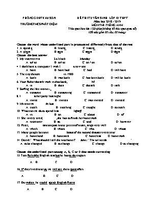 Đề thi tuyển sinh vào Lớp 10 môn Tiếng Anh - Đề 1 - Năm học 2018-2019 - Trường THCS Phát Diệm (Có đáp án)