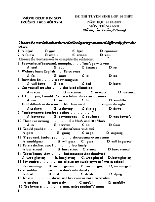 Đề thi tuyển sinh vào Lớp 10 môn Tiếng Anh - Đề 2 - Năm học 2018-2019 - Trường THCS Hồi Ninh (Có đáp án) Đề thi tuyển sinh vào Lớp 10 môn Tiếng Anh - Đề 2 - Năm học 2018-2019 - Trường THCS Hồi Ninh (Có đáp án)