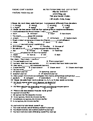 Đề thi tuyển sinh vào Lớp 10 môn Tiếng Anh - Đề 2 - Năm học 2018-2019 - Trường THCS Kim Mỹ (Có đáp án)