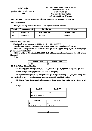 Đề thi tuyển sinh vào Lớp 10 môn Tin học - Đề 03 - Năm học 2018-2019 - Trường THCS Yên Mô (Có đáp án)