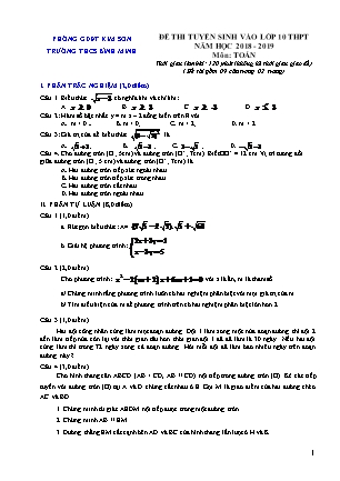 Đề thi tuyển sinh vào Lớp 10 môn Toán - Đề 2 - Năm học 2018-2019 - Trường THCS Bình Minh (Có đáp án) Đề thi tuyển sinh vào Lớp 10 môn Toán - Đề 2 - Năm học 2018-2019 - Trường THCS Bình Minh (Có đáp án)