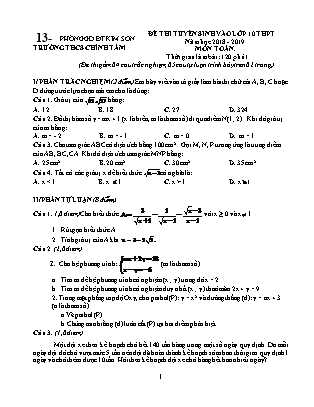 Đề thi tuyển sinh vào Lớp 10 môn Toán - Đề 2 - Năm học 2018-2019 - Trường THCS Chính Tâm (Có đáp án) Đề thi tuyển sinh vào Lớp 10 môn Toán - Đề 2 - Năm học 2018-2019 - Trường THCS Chính Tâm (Có đáp án)