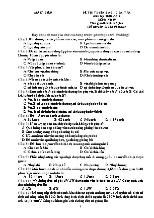 Đề thi tuyển sinh vào Lớp 10 môn Vật lí - Đề 01 - Năm học 2018-2019 - Trường THCS Yên Mô (Có đáp án)
