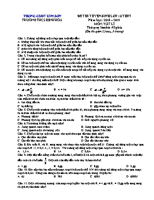 Đề thi tuyển sinh vào Lớp 10 môn Vật lí - Đề 1 - Năm học 2018-2019 - Trường THCS Định Hóa (Có đáp án)