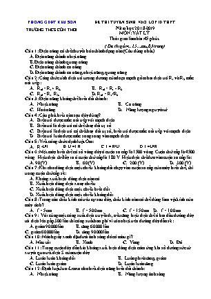 Đề thi tuyển sinh vào Lớp 10 môn Vật lí - Đề 1 - Năm học 2018-2019 - Trường THCS Cồn Thoi (Có đáp án)